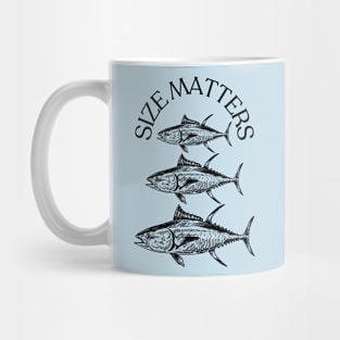 Size Matters- Tuna Mug